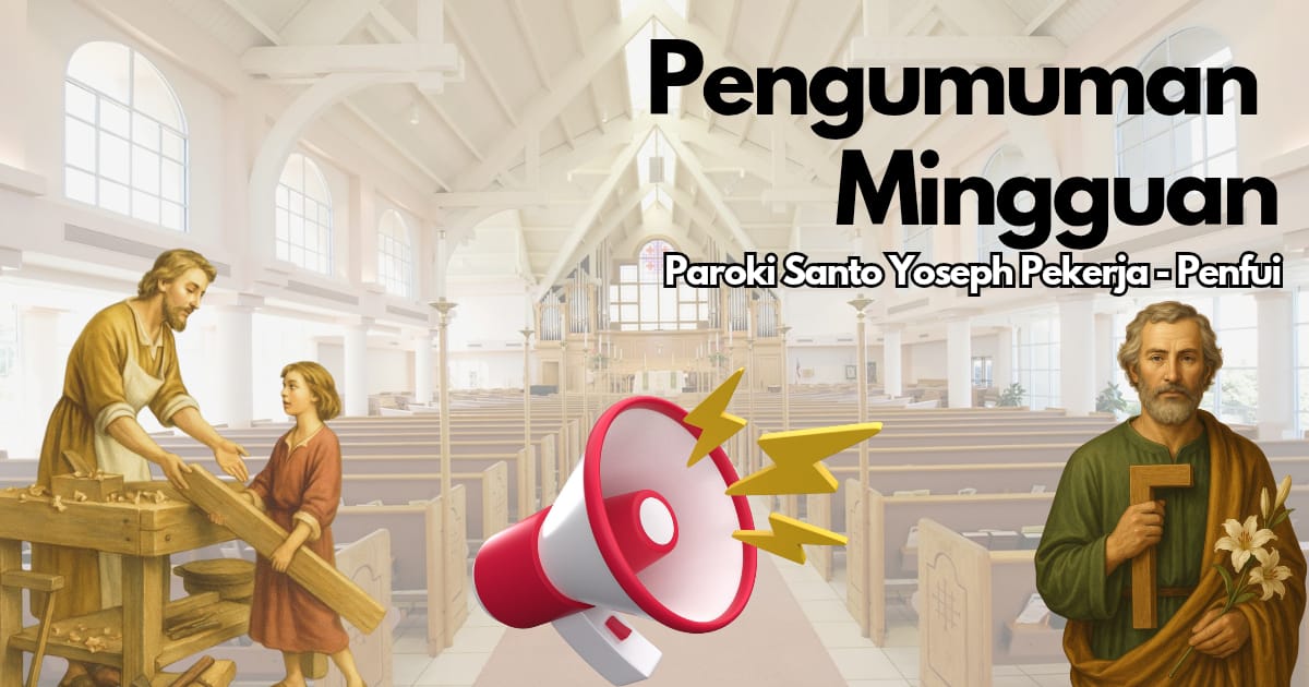 PENGUMUMAN PAROKI MINGGU, 15 MARET 2026 (Misa Hari Minggu Prapaskah IV)